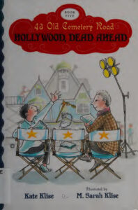 Hollywood Dead ahead Kate Klise Kitap Kapağı