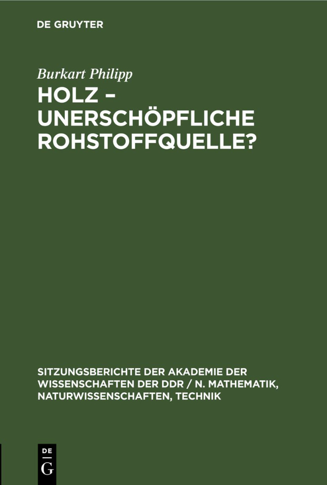 Holz unerschopfliche Rohstoffquelle German Edition Burkart Philipp Kitap Kapağı