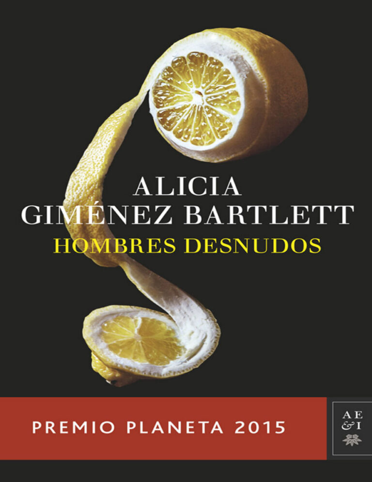 Hombres desnudos Premio Planeta 2015 Spanish Edition Alicia Gimenez Bartlett Kitap Kapağı