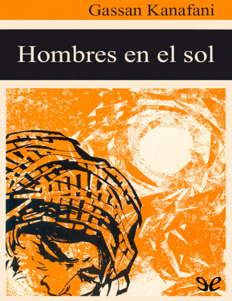Hombres en el sol Gassan Kanafani Kitap Kapağı