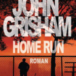 Home Run German Edition John Grisham Kitap Kapağı