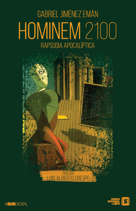 Hominem 2100 Rapsodia apocaliptica Spanish Edition Gabriel Jimenez Eman Kitap Kapağı