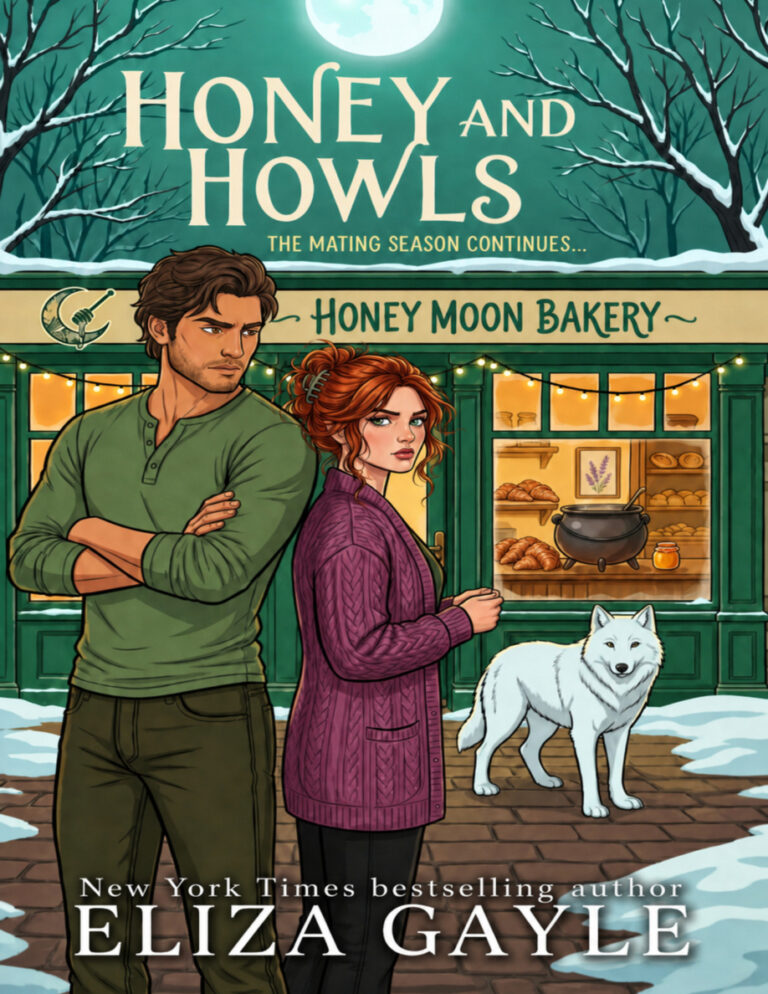 Honey and Howls Eliza Gayle Kitap Kapağı