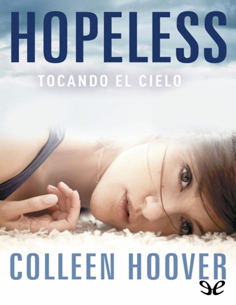 Hopeless Tocando el cielo Colleen Hoover Kitap Kapağı