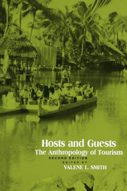 Hosts and Guests The Anthropology of Tourism Valene L Smith Kitap Kapağı