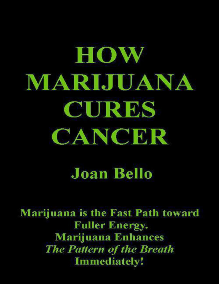 How Marijuana Cures Cancer Joan Bello Kitap Kapağı