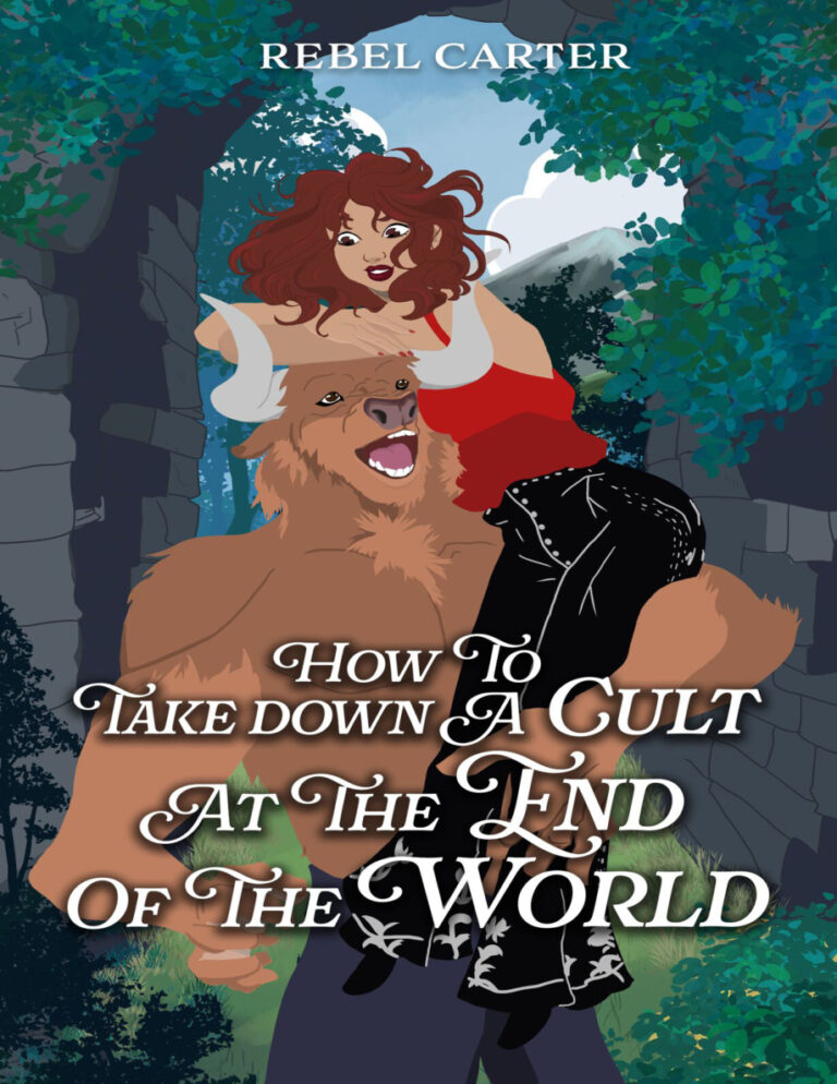 How To Take Down A Cult At The End Of The World Rebel Carter Kitap Kapağı