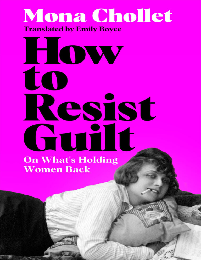 How to Resist Guilt Mona Chollet Kitap Kapağı