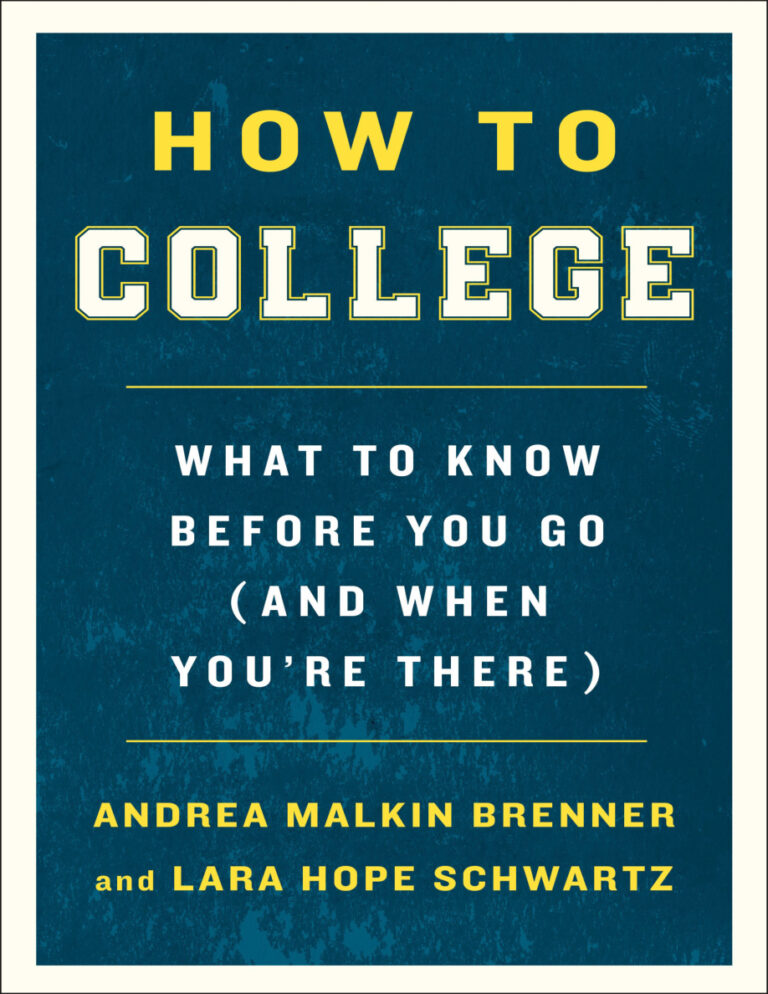 How to college Andrea Malkin Brenner Kitap Kapağı