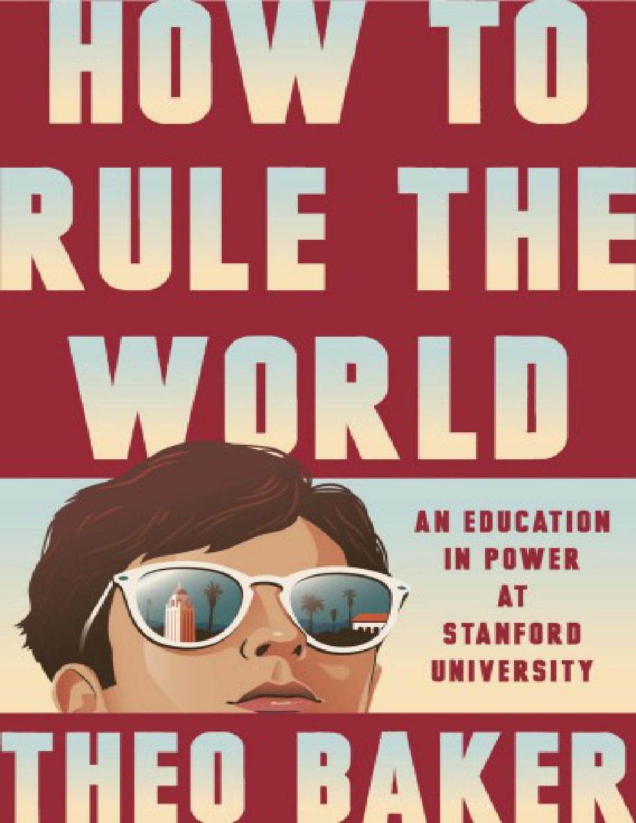 How to rule the world Theo Baker Kitap Kapağı