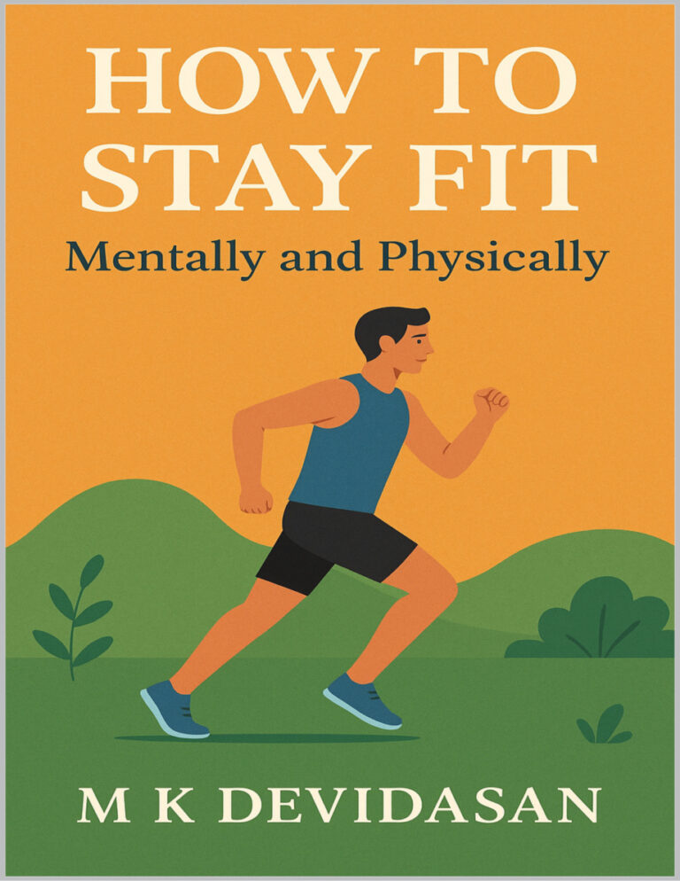 How to stay fit mentally and physically Mk devidasan Kitap Kapağı