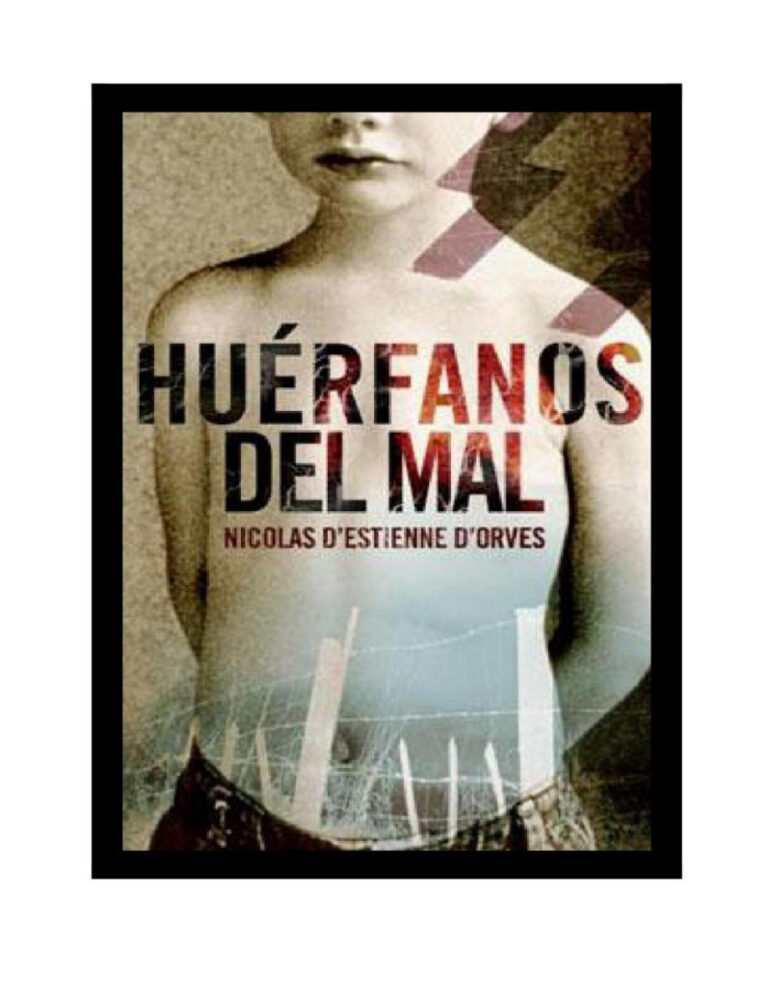 Huerfanos del mal Nicolas dEstienne dOrves Kitap Kapağı
