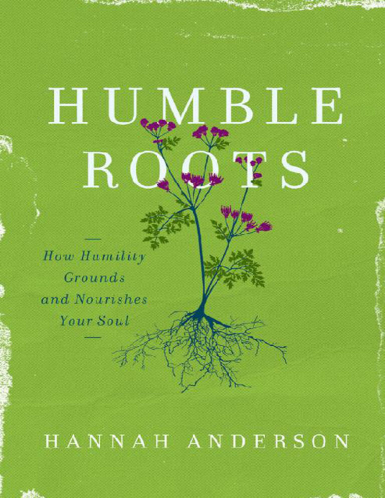 Humble roots Hannah Anderson Kitap Kapağı