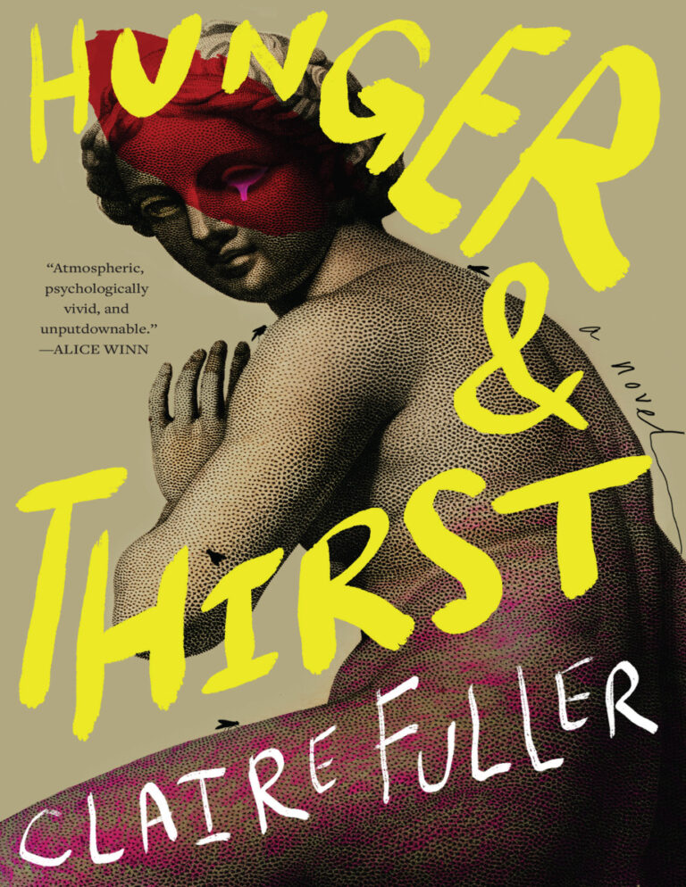 Hunger and Thirst Claire Fuller Kitap Kapağı