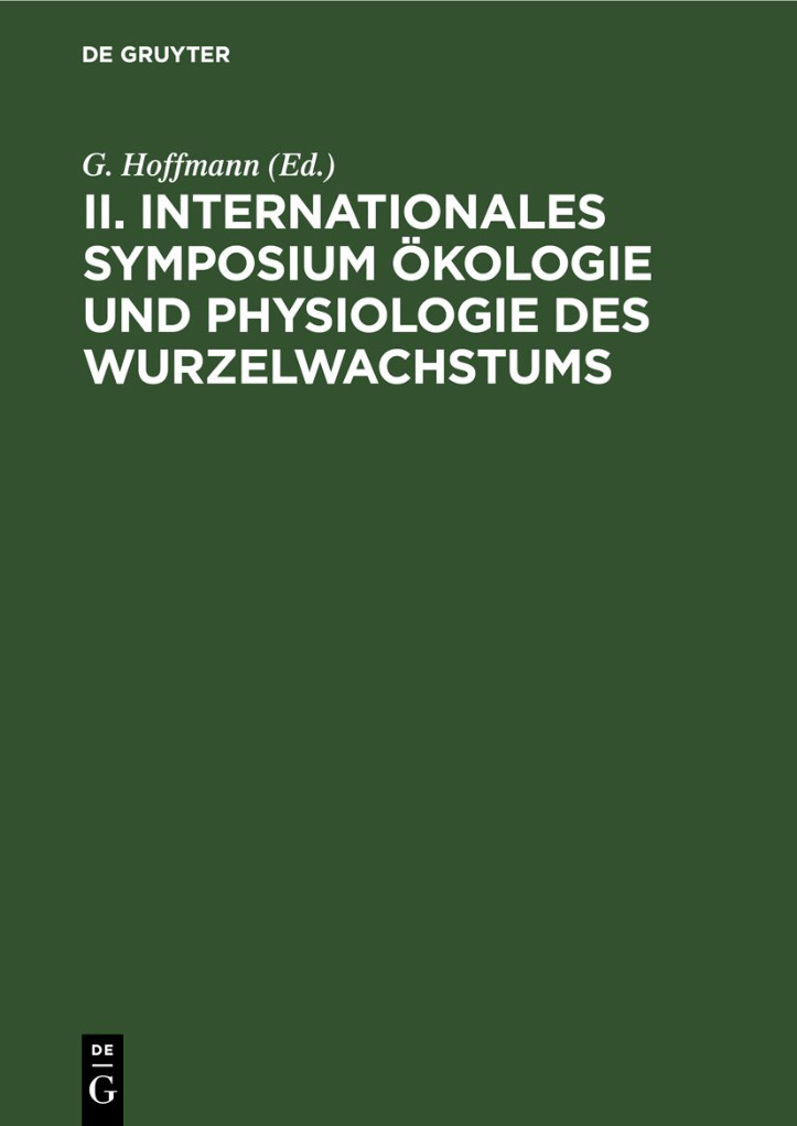 II Internationales Symposium Okologie und Physiologie des Wurzelwachstums German Edition G Hoffmann Kitap Kapağı