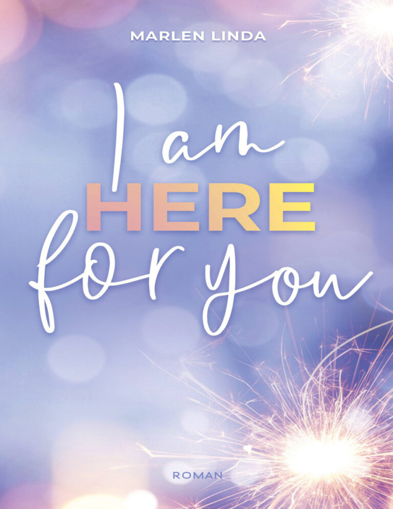 I am here for you Beruhrende Marlen Linda Kitap Kapağı