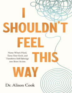 I shouldnt feel this way Alison Cook Kitap Kapağı