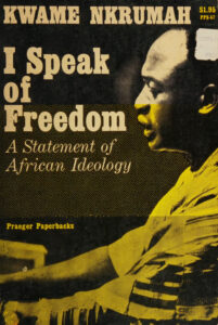 I speak of freedom Kwama Nkrumah Kitap Kapağı
