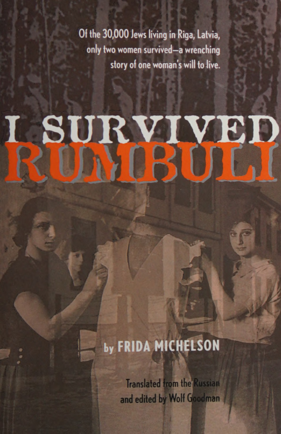 I survived Rumbuli Frida Michelson Kitap Kapağı