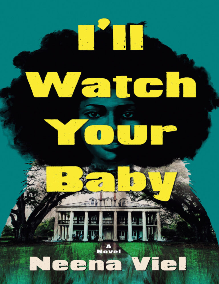 Ill watch your baby Neena Viel Kitap Kapağı