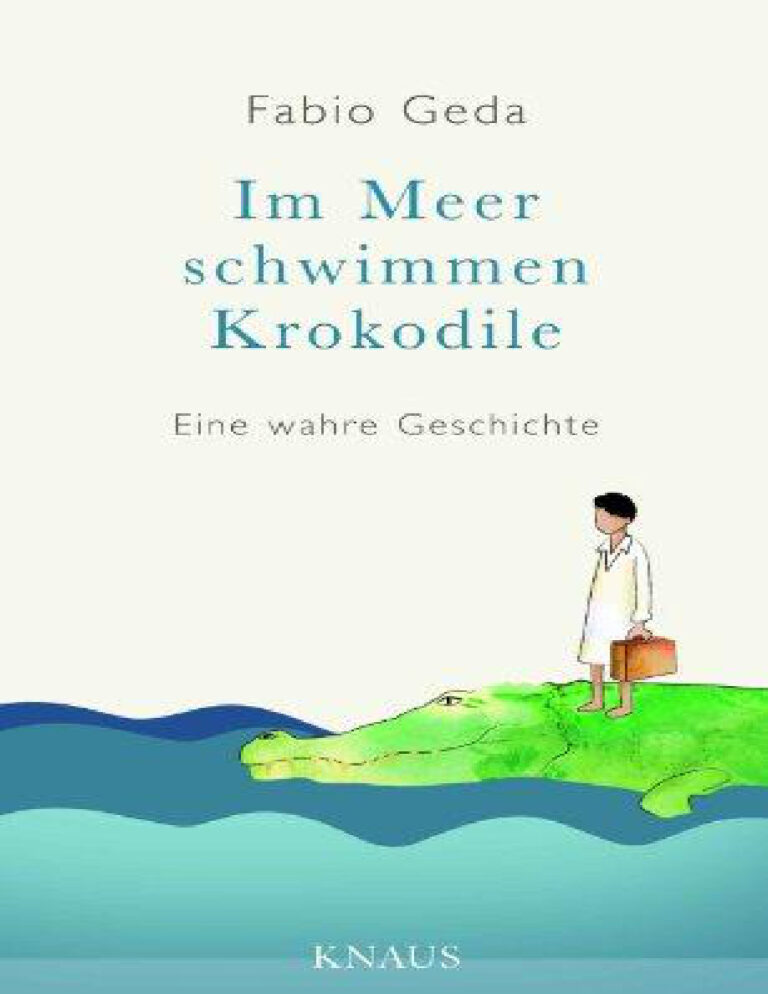 Im Meer schwimmen Krokodile German Edition Fabio Geda Kitap Kapağı