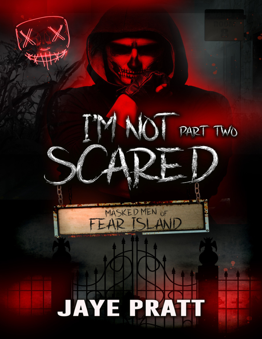 Im not scared part two Jaye pratt Kitap Kapağı