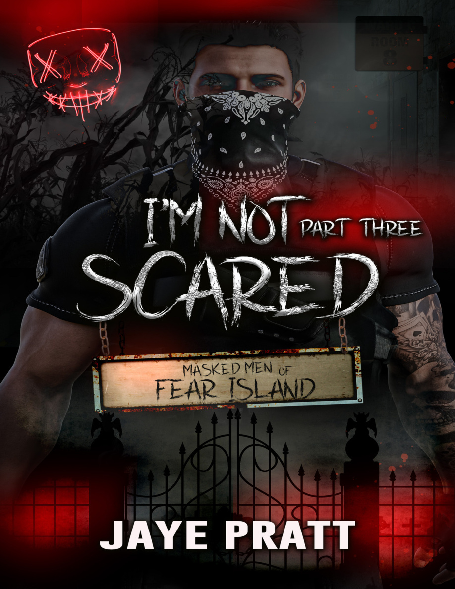 Im not scared part 3 Jaye Pratt Kitap Kapağı