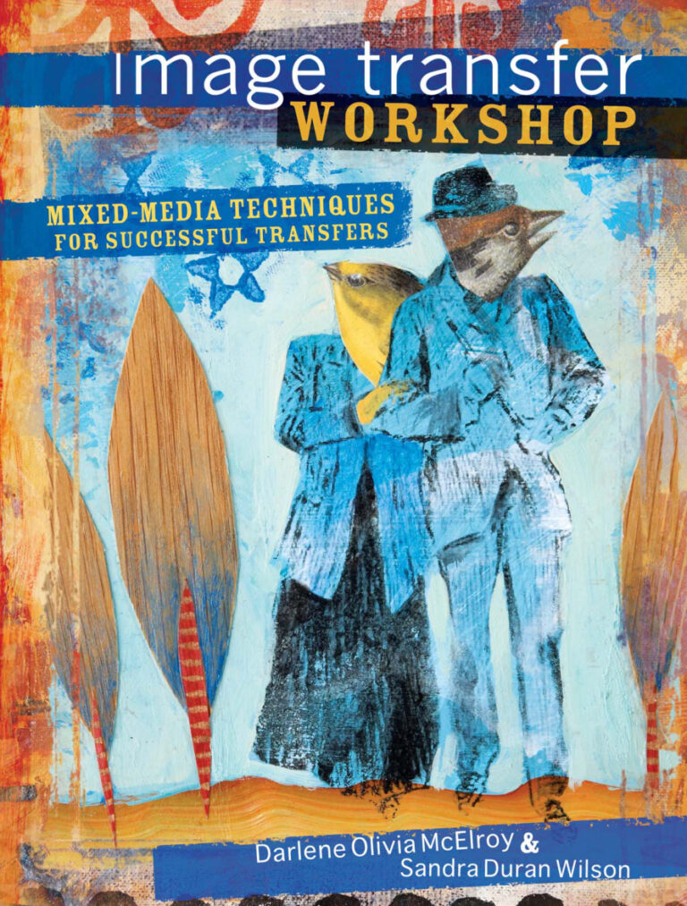 Image Transfer Workshop Darlene Olivia McElroy Kitap Kapağı