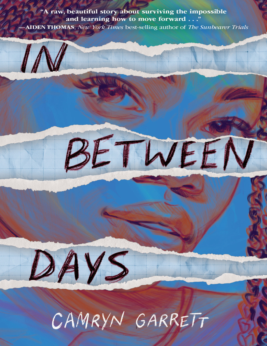 In Between Days Camryn Garrett Kitap Kapağı