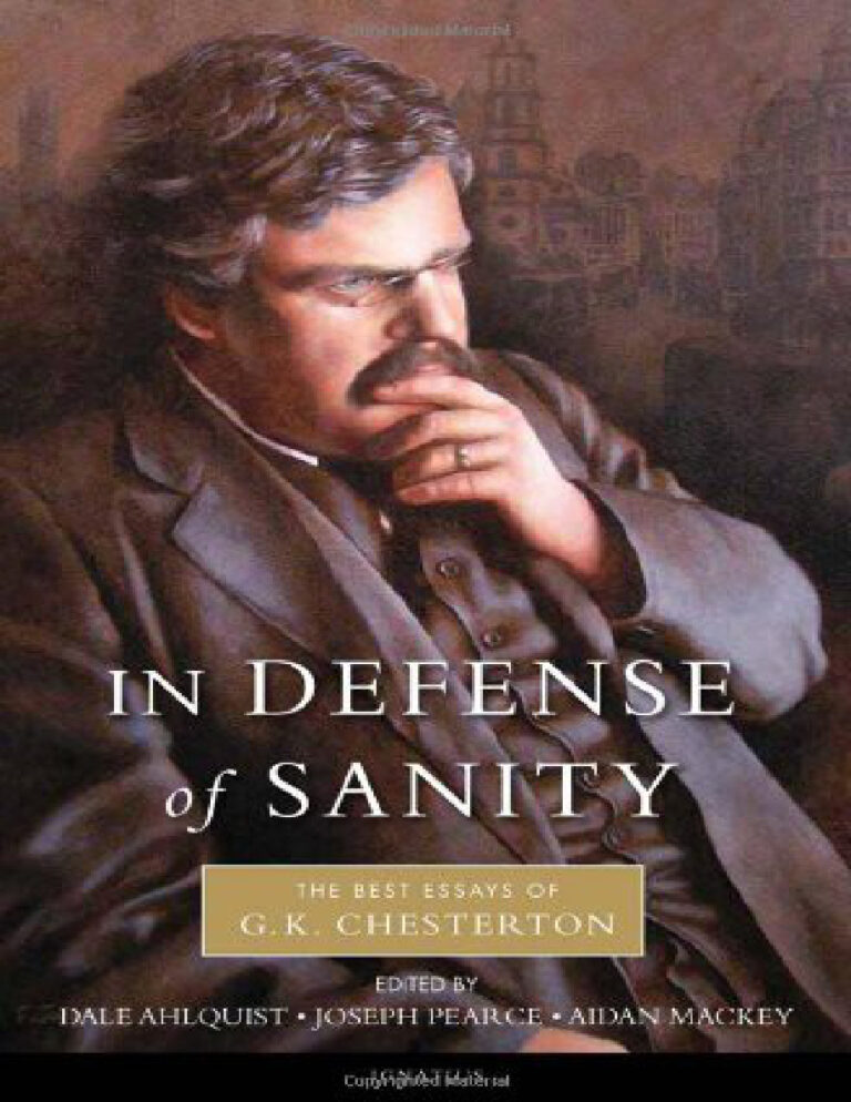 In Defense Of Sanity The Best Essays of GK Chesterton GK Chesterton Kitap Kapağı