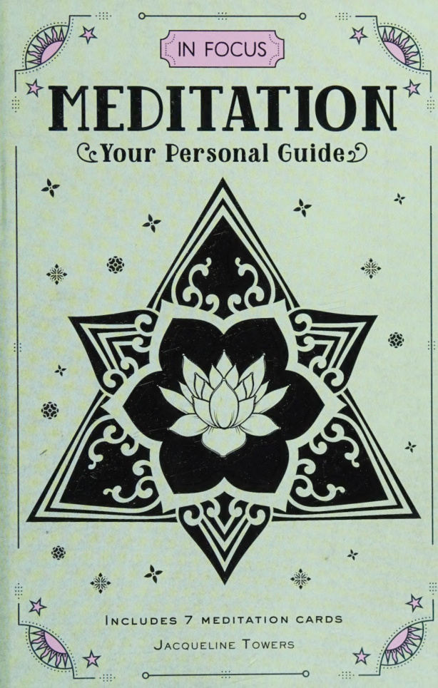 In Focus Meditation Your Personal Guide Jacqueline Towers Kitap Kapağı
