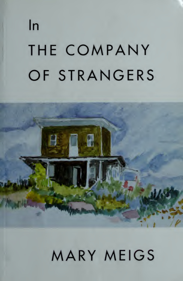 In The Company Of Strangers Mary Meigs Kitap Kapağı