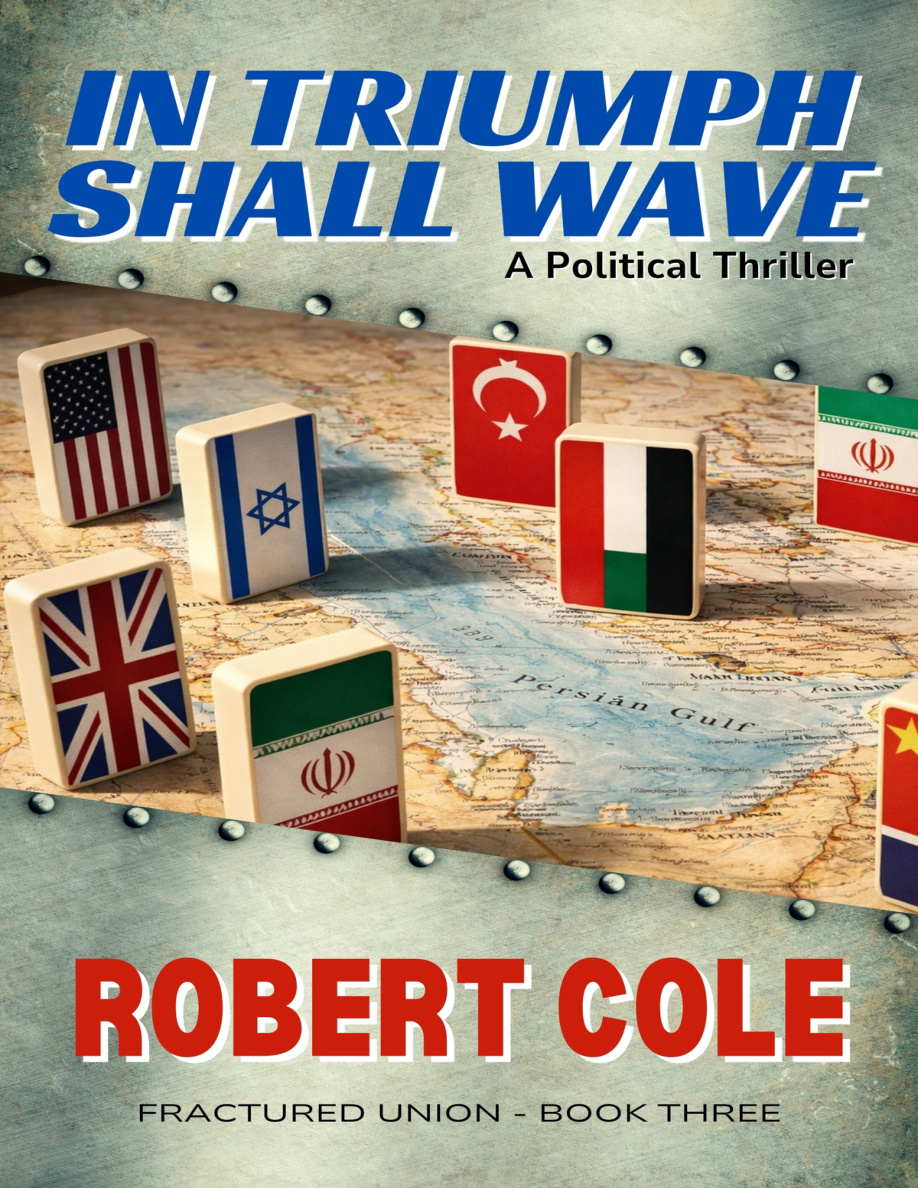 In Triumph Shall Wave Robert Cole Kitap Kapağı