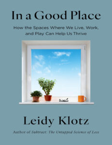 In a Good Place Leidy Klotz Kitap Kapağı