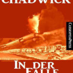 In der Falle 7 neue Kurz Krimis German Edition Chadwick Neal Kitap Kapağı