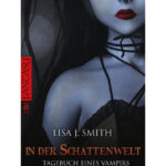 In der Schattenwelt LJ Smith Kitap Kapağı