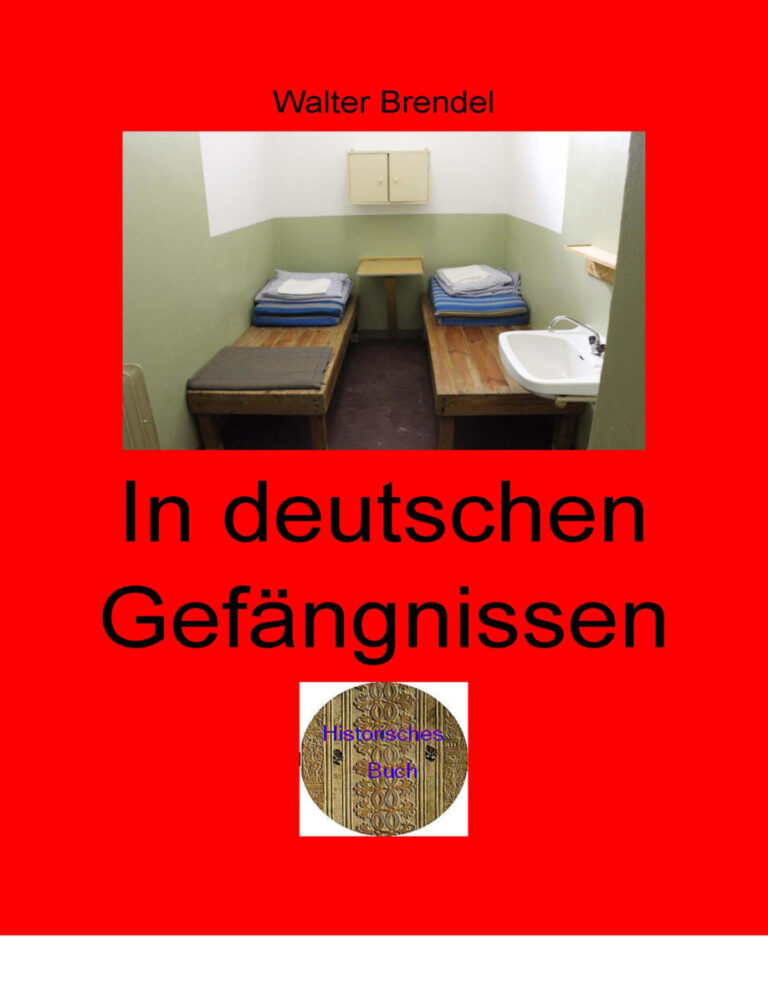 In deutschen Gefangnissen German Edition Walter Brendel Kitap Kapağı