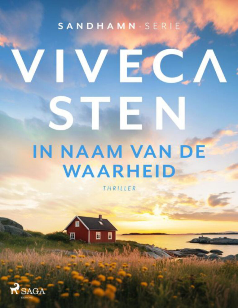 In naam van de waarheid Dutch Edition Viveca Sten Kitap Kapağı