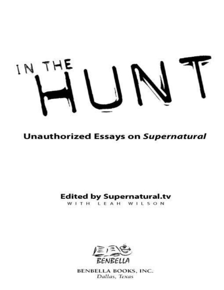 In the hunt unauthorized essays on supernatural Leah Wilson Kitap Kapağı