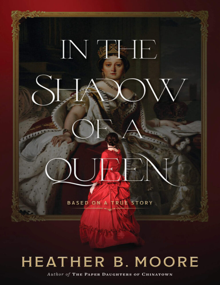 In the shadow of a queen Heather b Moore Kitap Kapağı