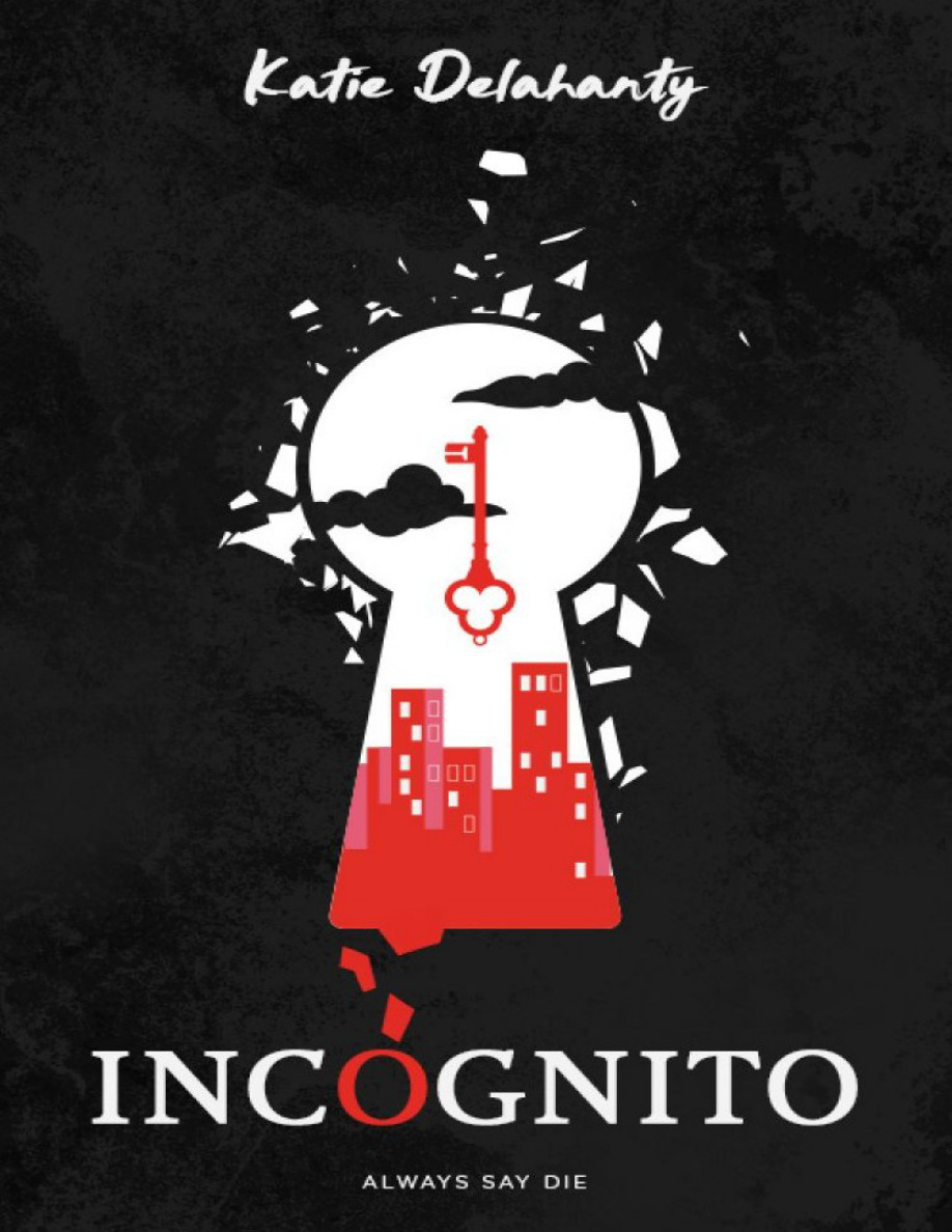 Incognito Katie Delahanty Kitap Kapağı