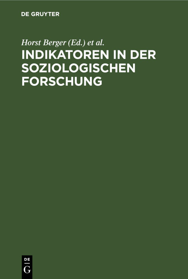 Indikatoren in der soziologischen Forschung German Edition Horst Berger Kitap Kapağı