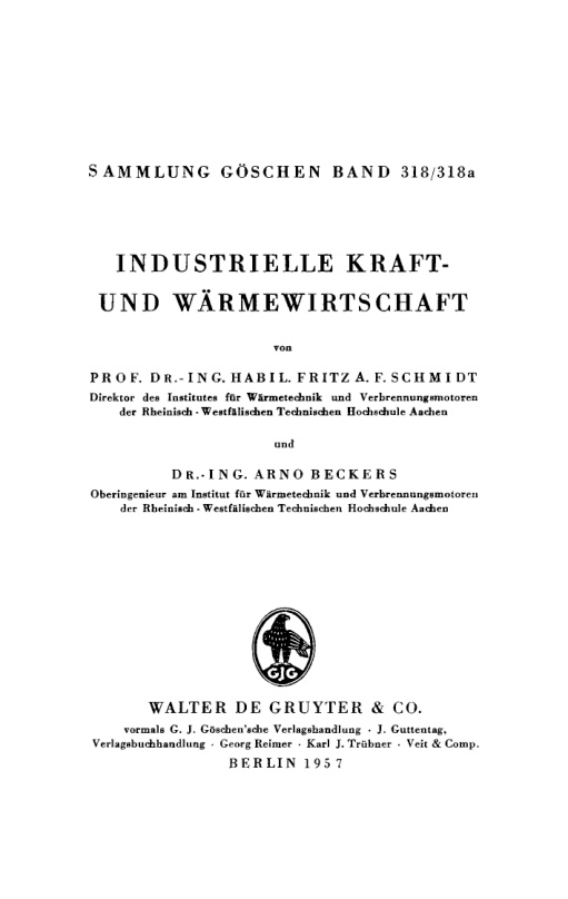 Industrielle Kraft und Warmewirtschaft German Edition Fritz A F Schmidt Kitap Kapağı