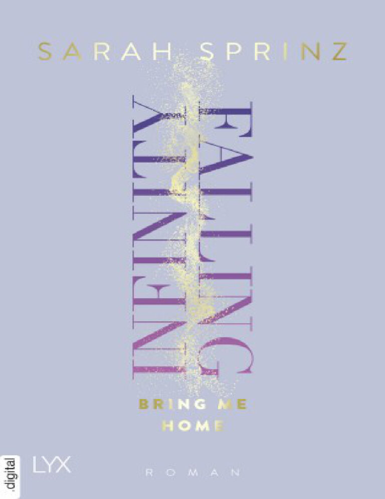 Infinity Falling Bring Me Home German Edition Sarah Sprinz Kitap Kapağı