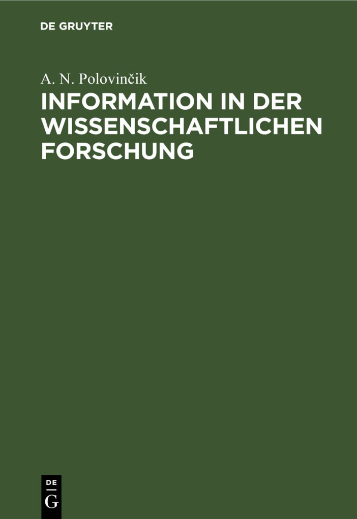 Information in der wissenschaftlichen Forschung German Edition S E Zlocevskij Kitap Kapağı