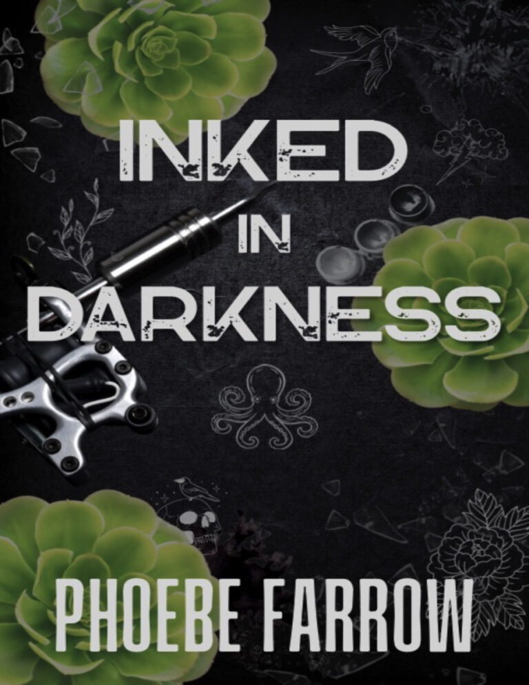 Inked in Darkness Phoebe Farrow Kitap Kapağı