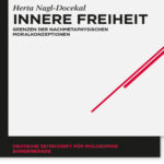 Innere Freiheit Grenzen der nachmetaphysischen Moralkonzeptionen German Edition Herta Nagl Docekal Kitap Kapağı