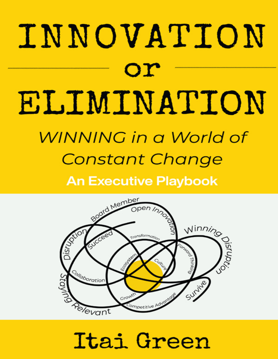 Innovation or Elimination Itai Green Kitap Kapağı