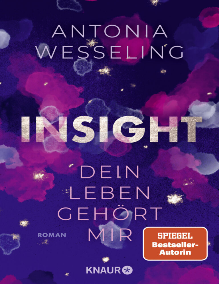 Insight Dein Leben gehort mir German Edition Antonia Wesseling Kitap Kapağı