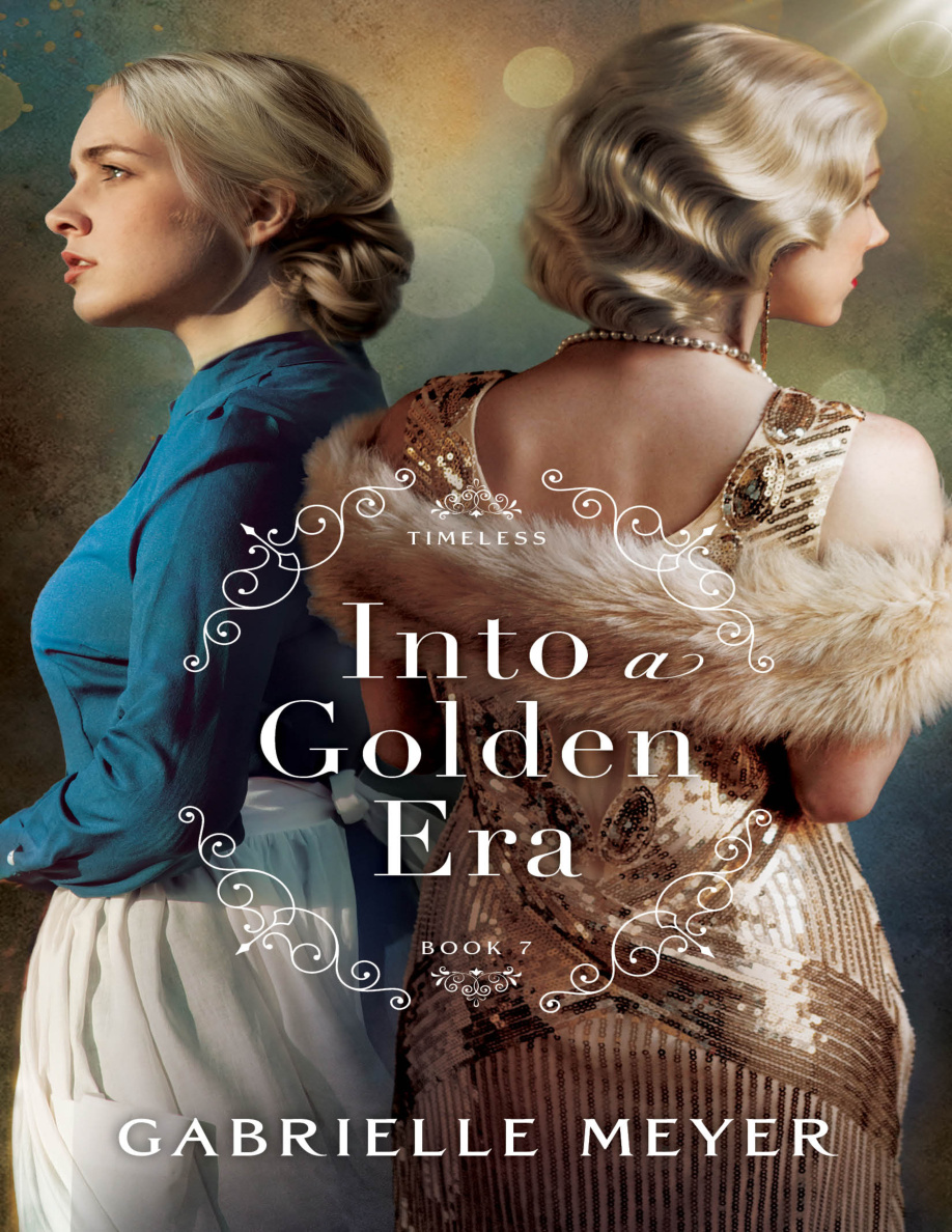 Into a Golden Era Gabrielle Meyer Kitap Kapağı